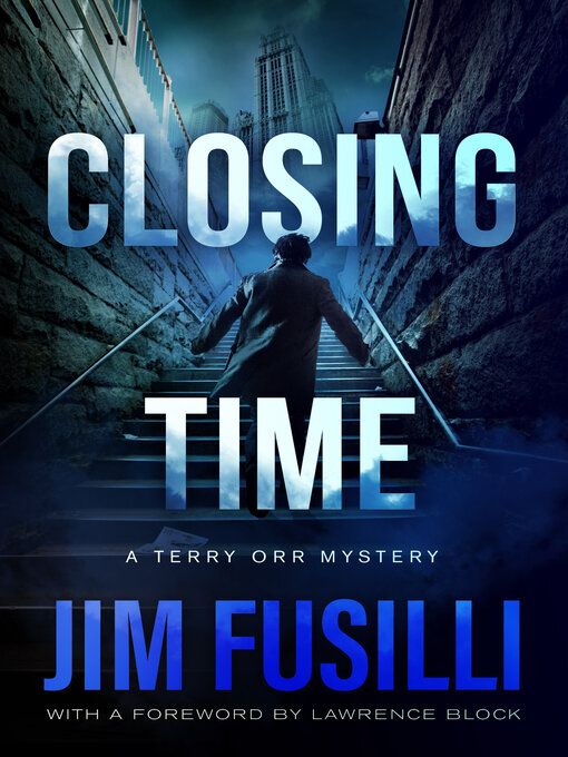 Title details for Closing Time by Jim Fusilli - Available
